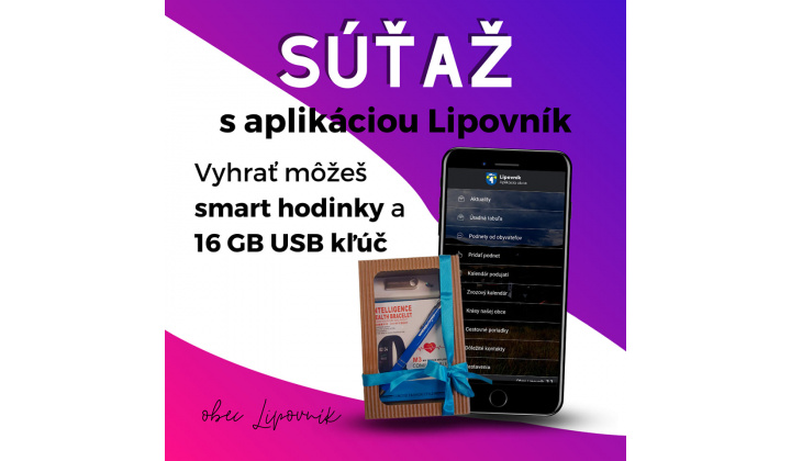 SÚŤAŽ o smart hodinky a 16 GB USB kľúč s našou aplikáciou.